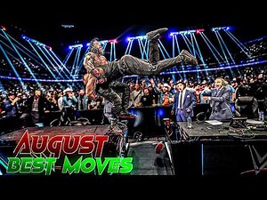 WWE Best Moves of August 2025
