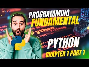 programming fundamentals python chapter 1 part 1|python course