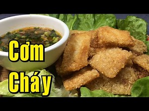 Cách Làm Cơm Cháy Chiên Giòn Và Nước Chấm Mỡ Hành Cực Ngon Mà Dễ Làm Nhất