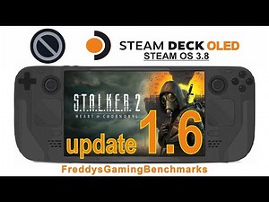 Stalker 2 (Update 1.6) on Steam Deck OLED with Steam OS 3.8