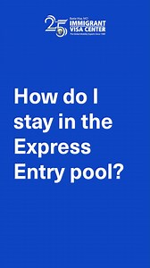 Want to stay in the Express Entry pool? Watch this video to find out how! 🇨🇦💼 #ExpressEntry #CanadaImmigration | IVC Immigrant Visa Center