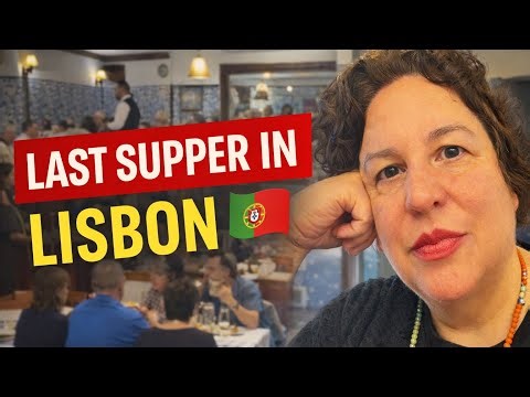 Chapter 75 – Part IIDrive Through Lisbon & Dinner at a Traditional Portuguese Restaurant