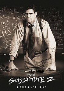 The Substitute 2: School's Out - stream online