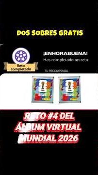 2 SOBRES GRÁTIS PARA TÚ ÁLBUM virtual!⚽ (RETO 4)