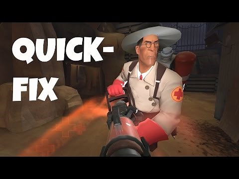 TF2 絕地要塞 | 快速治療者基本教學 | Quick-fix op?