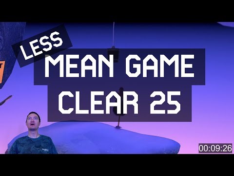 Getting Over It Clear 25 - Highlights and Extended Commentary