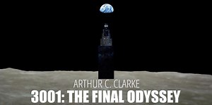 3001: The Final Odyssey – Lifeboat News: The Blog