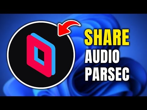 How To Share Audio In Parsec