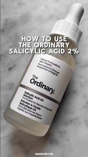 How to use salicylic acid serum - the ordinary