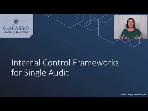Internal Control Frameworks for Single Audit