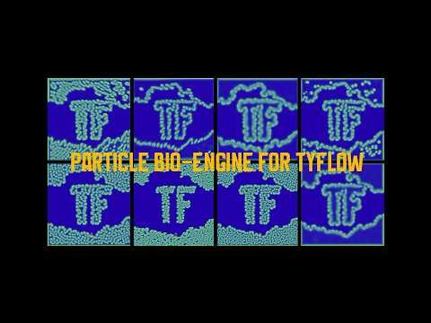 Particle Bio-Engine for tyFlow