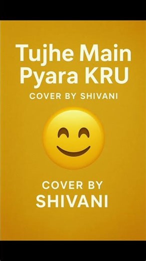 ✨ Tujhe Main Pyara Karu | Romantic Hindi Song Cover | Female Cover by Shivani ❤️