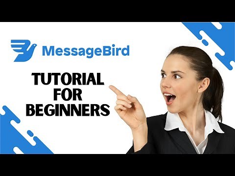How to Use Messagebird || Messagebird Tutorial for beginners (Full Guide)