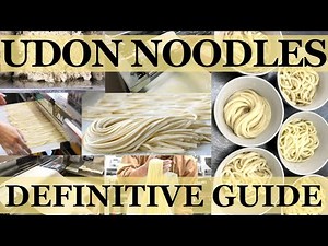 Online class. Udon 101: Definitive guide on Japanese Udon noodles: noodle making, cooking, plating
