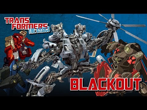 TRANSFORMERS: THE BASICS on BLACKOUT