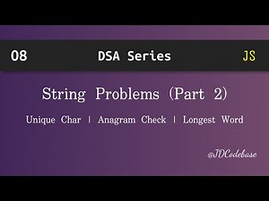 String Problems in JavaScript (Part 2) | DSA Explained with Example | JDCodebase