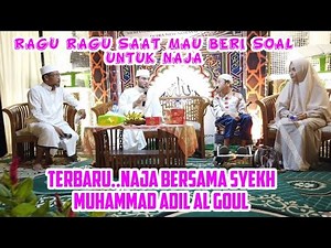 RAGU RAGU SYEKH BERTANYA KE NAJA