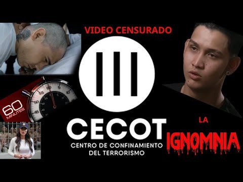CECOT, CENTRO DE LA IGNOMINIA. 60 MINUTOS PARTE 2