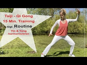 Die 15 Ausdrucksformen des Taiji - Qi Gong 15 Min. Gesundheitsübungen lernen