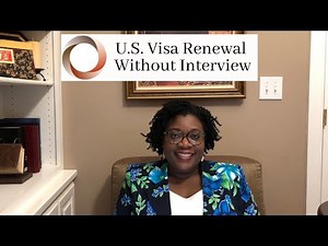 U.S. Visa Renewal Without an Interview