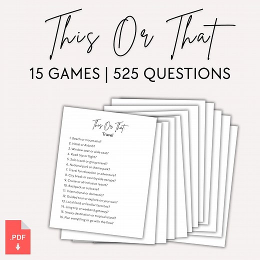 15 This or That Games, 525 Fun Questions on Different Topics, Getting to Know You Activities, Party Printable, Would You Rather Games - Etsy