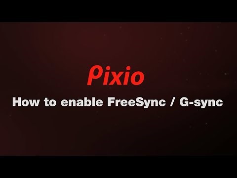 How to Enable FreeSync & G-Sync | Pixio
