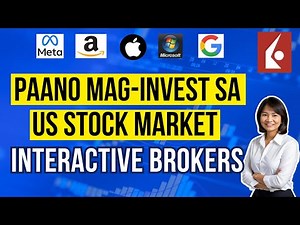 Interactive Brokers Guide for US STOCK MARKET INVESTING