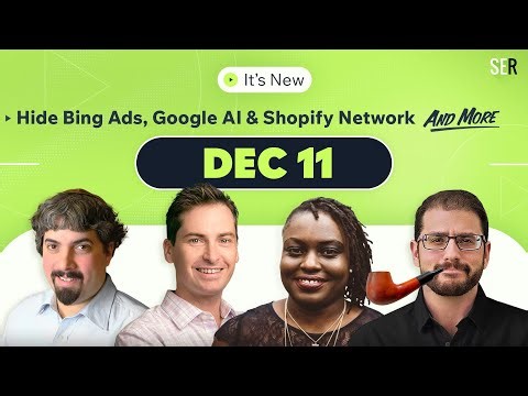 It’s New 12/11: Bing Grouping Deceptive Ads, Google Web Guide All, AI Mode Links & Context and more