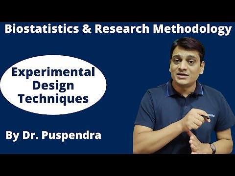 Part 4: Experimental Design Techniques | Biostatistics & Research Methodology (By Dr. Puspendra)