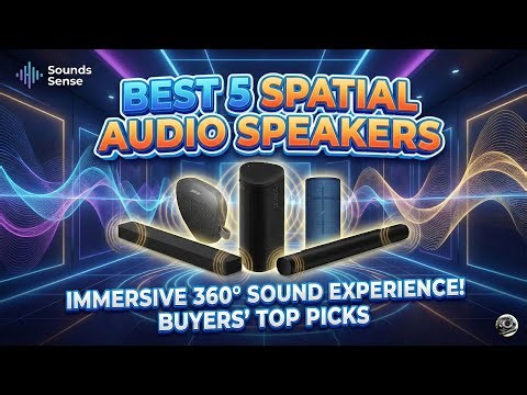 What are the BEST 5 Spatial Audio Speakers?