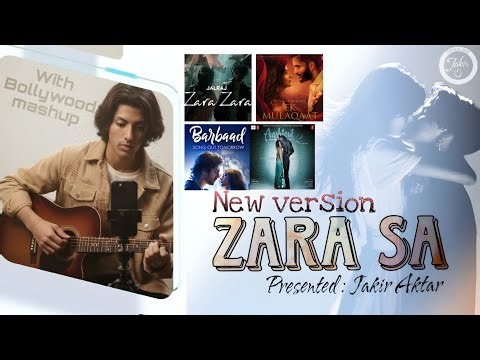 Zara Sa, New version | & mix latest Bollywood #newsong2025 #bollywoodmashup