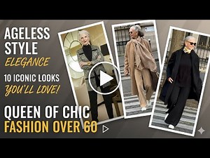Chic & Timeless Outfits for Older Women 2025 | Elegant Style Tips for Women Over 50