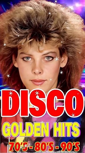 Best Disco Dance Songs Of 70 80 90 Legends Legends Golden Eurodisco Best Disco Music 70s 80s 90s
