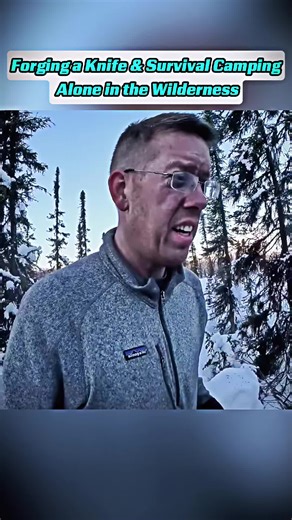 Forging a Knife & Survival Camping Alone in the Wilderness #outdoor #outdoors #outdoorcooking #cook #cooking #survive #survival #survivalskill #camp #camping #bushcraft #alaska