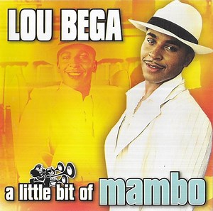 Lou Bega - A Little Bit Of Mambo