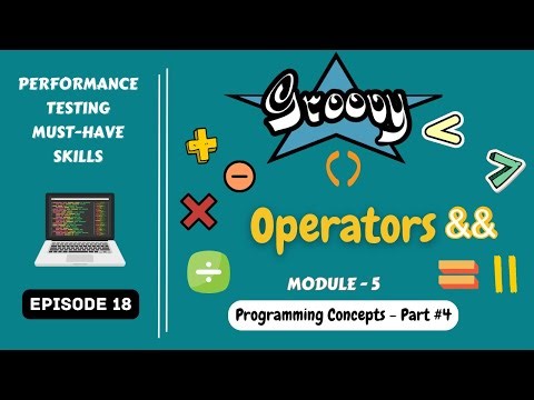 Ep 18 | ProgrammingConcepts | 🚀 Groovy Operators 🚀😀