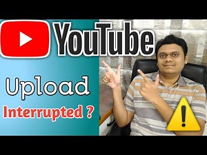 [Eng] How to Use "Resume Upload" Button on Youtube |"Upload Interrupted" Error Full guide