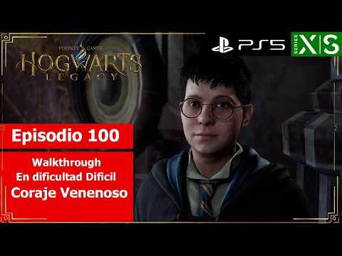 Hogwarts Legacy | Walkthrough - Episode 100 | Poisonous Courage