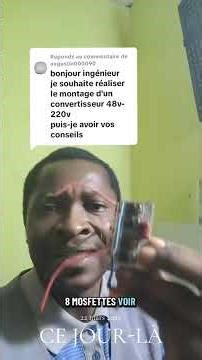 Comment fabriquer un Convertisseur 48V vers 220V (Onduleur Haute Puissance) !