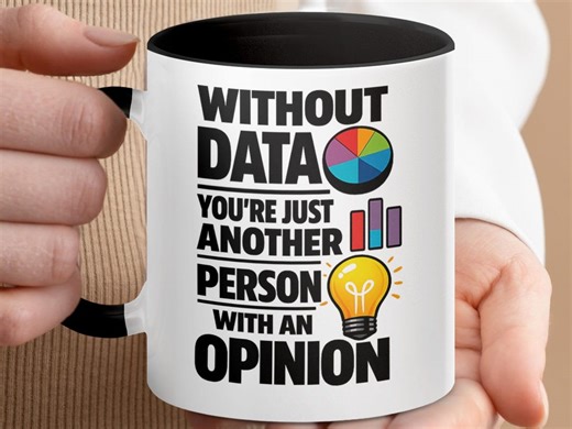 Data Scientist Mug, Funny Statistics Quote, Charts Graphics Coffee Mug - Etsy