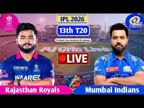 RR Vs MI 13th T20 Cricket Match | Live Score Analysis & Commentary | IPL 2026 Cricket Match