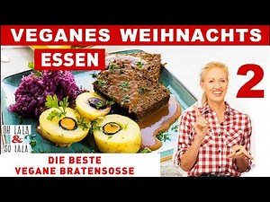Die beste Bratensoße❗️Neues Rezept zu Weihnachten 🎄 einfach & köstlich ⭐️ vegan 💚 schmeckt zu Allem