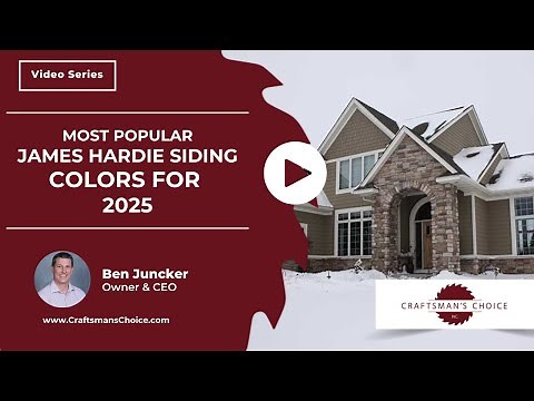 Most Popular James Hardie Siding Colors for 2025 | Craftsman's Choice