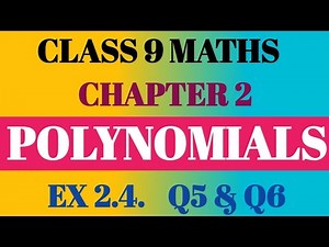 Class 9 ch 2 Polynomials Ex 2.4 Q5 & Q6 | Class 9 Maths Polynomials Ex 2.4 Q5 & Q6 | Polynomials 9th