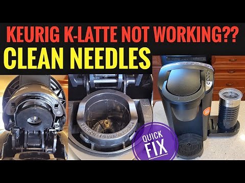 HOW TO FIX Keurig K Latte Single Serve Coffee Maker CLEAN NEEDLES QUICK FIX