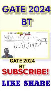 1 BT GATE 2024 maths solution | Eigen vector problem of bt gate 2024 | engg maths gate 2024