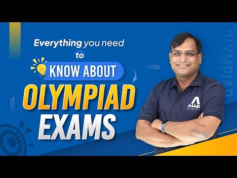 All About Olympiad Exams: Eligibility, Stages, and Preparation Tips | Everything You Need to Know!