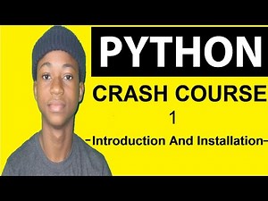 [1] Python Tutorial For Beginners - Introduction and Installation