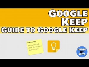 Google Keep User Guide to Google Keep