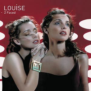 Louise - 2 Faced